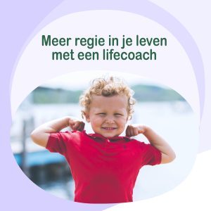 meer regie in je leven met een lifecoach